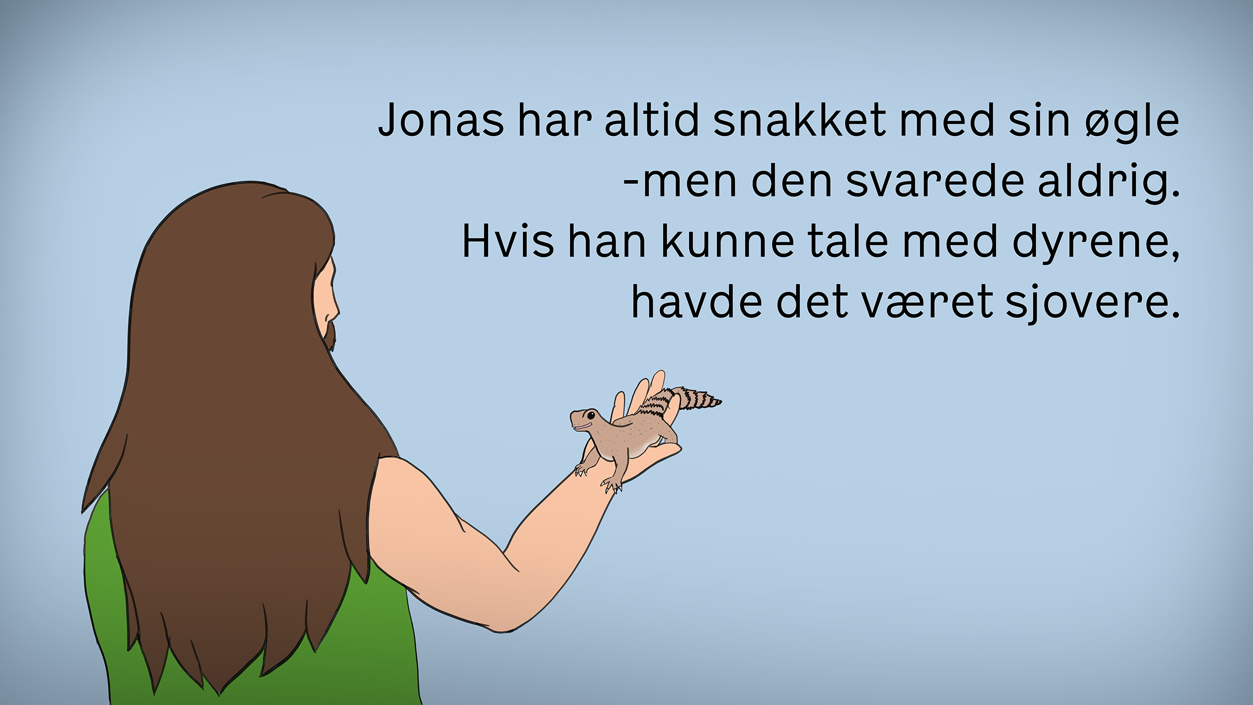 Det ku være sjovt, hvis…