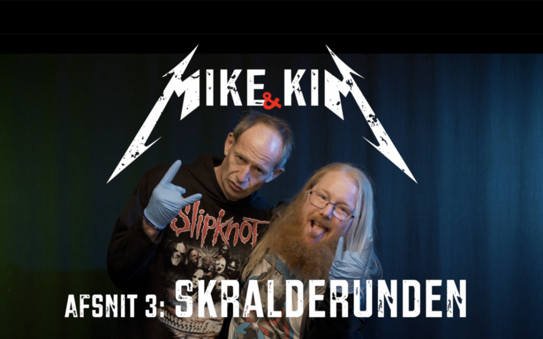 Mike og Kim: Skralderunden