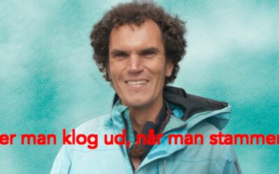 SER MAN KLOG UD, NÅR MAN STAMMER?