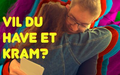 Vil du have et kram?