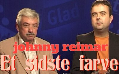 JOHNNY REIMAR, ET SIDSTE FARVEL